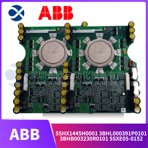 ABB 5SHX1445H0001 3BHL000391P0101 3BHB003230R0101 5SXE05-0152